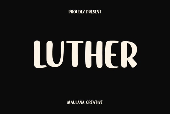 Luther: A Playful Display Font for Editorial Design
