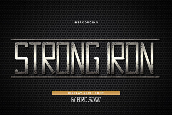 Strong Iron: A Bold Display Font for Web Design