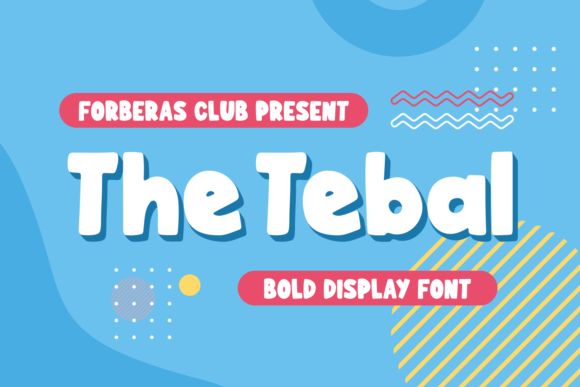 The Tebal: A Bold Display Font for Impactful Branding
